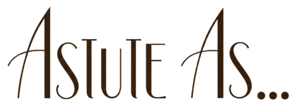 Astute As…